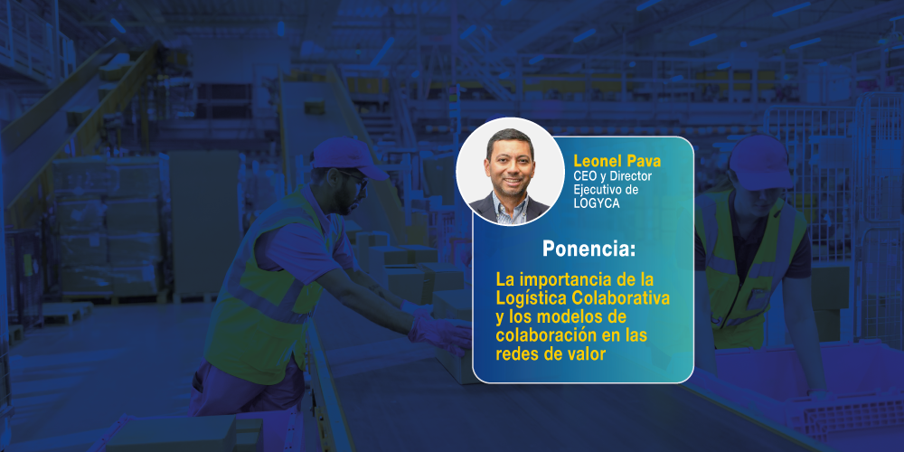 La importancia de la Logística Colaborativa y los modelos de colaboración en las redes de valor La importancia de la Logística Colaborativa y los modelos de colaboración en las redes de valor